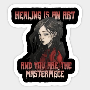 Healing is an Art Sticker